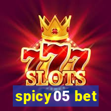 spicy05 bet